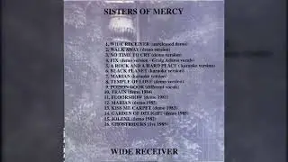 12. Marian (Demo 1985) - Wide Receiver (Unofficial Release, 1997) / The Sisters Of Mercy