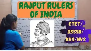 RAJPUT RULERS OF INDIA (Medieval History) Class 7th