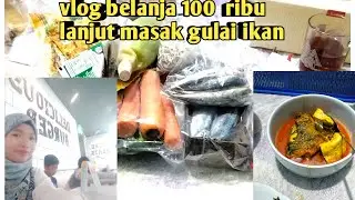 Vlog belanja harian 100 ribu!! lanjut masak gulai ikan nila Campur tahu @rycafamilycooking282 