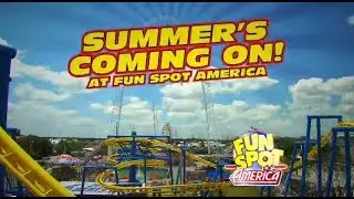 VIDEO: Fun Spot America Summers Coming On