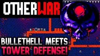 Unique Bullethell Tower Defense Crossover! | OTHERWAR