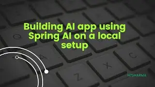 Building AI app using Spring AI