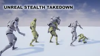 Stealth Takedown in Unreal engine