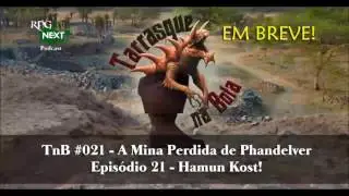 TnB Palhinha EM BREVE: MPP-E21 - Hamun Kost! | RPG D&D 5e