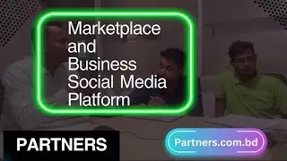 Partners.com.bd&ndash;Bangladesh&rsquo;s First Marketplace & Business Social Media Platform | CV & Job Apply