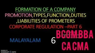 PROMOTION/TYPES,DUTIES ,LIABILITIES & REMUNERATION OF PROMOTERS/CORPORATE REGULATION PART6/BCOM BBA