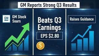 GM Q3 2025 Earnings: Guidance Raised on Strong ICE Performance & Strategic EV Realignment