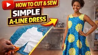 Learn How to Cut & Sew a Simple, Easy, Beautiful Dress _ Step by step sewing for beginners 