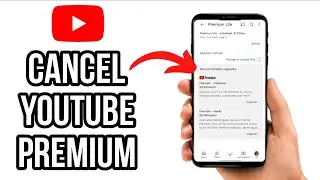How To Cancel YouTube Premium Subscription in 2026