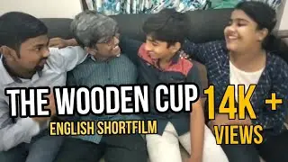 THE WOODEN CUP | SHORTFILM | ENGLISH | 2023 | ST TERESA'S HIGHSCHOOL | VAZHAPPALLY