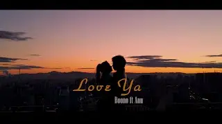 Boono ft Anu - Love Ya /Official Music Video/