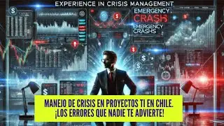 Gerente de Proyectos TI: Experiencia en Manejo de Crisis