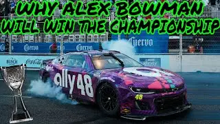 Why Alex Bowman will win the 2024 NASCAR Cup Series championship