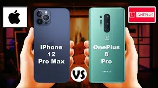 iPhone 12 Pro Max vs OnePlus 8 Pro ( Leaks )