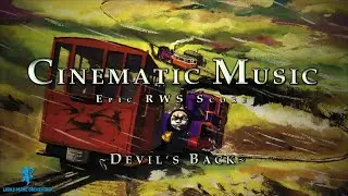 Devil's Back | Cinematic Music | Epic RWS Score