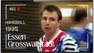 Essen / Grosswallstadt  1995 | Championnat d'Allemagne handball 🤾‍♂️