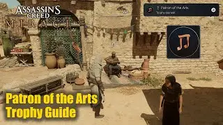 Assassin's Creed Mirage PS5 &bull; Patron of the Arts Trophy Guide (Pay musicians 5 times)