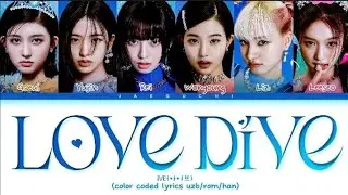 IVE-Love Dive #uzblyrics  #ive #ivelovedive