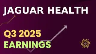 Jaguar Health, Inc. JAGX, оглашение финансовых результатов за третий квартал 2025 г.