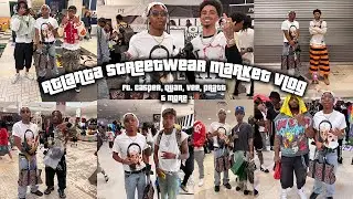 ATLANTA STREETWEAR MARKET VLOG FT. CASPER, QUAN, VEE, PRATT, & MORE