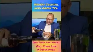 Whisky cocktail with Green Tea @nilgirikashyap #whisky #greentea