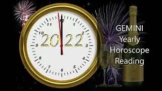 GEMINI 2022 Yearly Horoscope Reading