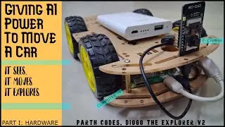 Giving AI The Power To Explore || Part 1: HARDWARE || Parth Codes
