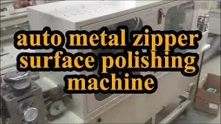 Automatic Metal Zipper Surface Polishing Machine#zippers #zippermachine