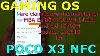 Gaming OS: MBA Edition MIUIVN 14.0.9 for Poco X3 Android 10 ROM Update: 230510