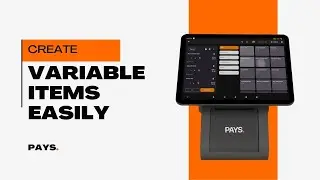 How to Create a Variable Item in PAYS POS | Flexible Pricing for Restaurants & Retail