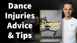 Dance Injuries Advice & Tips (Video 17 of 29)