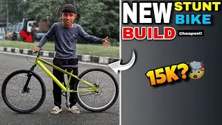 CHEAPEST STUNT BUILD BIKE 🔥 | 15,000? 😱 