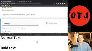 Bold Text in Google Forms - OTJ