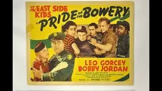 Pride of the Bowery (1940 Comedy) - The East Side Kids | Joseph H. Lewis,  Sam Katzman