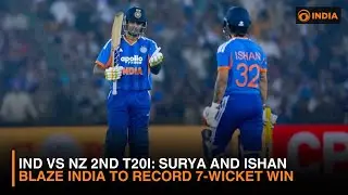 IND vs NZ 2nd T20I: Surya & Ishan Blaze India to Record 7-Wicket Win