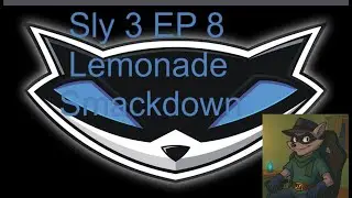 Sly 3 Ep 8 Lemonade Smackdown