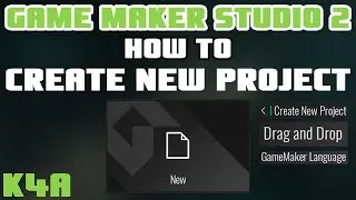 How To Create New Project - GameMaker Studio