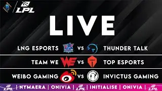 LNG vs TT | WE vs TES | WBG vs IG LPL 2025 Live Summer | LPL English W6D6 with Nymaera & Initialise