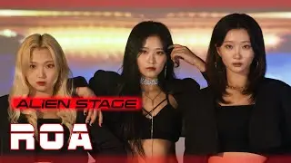 ALiEN STAGE | ROA CHOREOGRAPHY | FLO - FLY GIRL(FT.MISSY ELLIOTT)