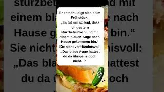 🥊 Der wahre Grund f&uuml;rs blaue Auge #ehewitze  #Betrunken #Fr&uuml;hst&uuml;cksszene