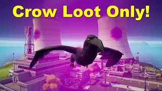 The Crow Loot Only Challenge In Fortnite!