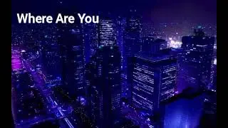 Scorvand - Where Are You