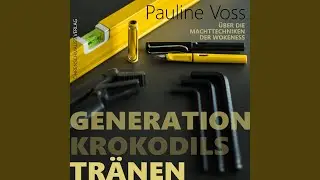 1.2 Foucaults Werkzeugkasten - Generation Krokodilstr&auml;nen