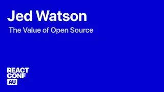 The Value of Open Source &mdash; Jed Watson