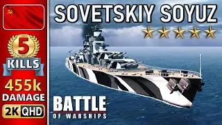 BATTLE OF WARSHIPS ⚓ SOVETSKIY SOYUZ : 5 KILLS - 455k DAMAGE 💥