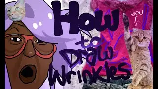 ✿ how to draw wrinkles ✿ a DETAILED guide ✿ mewtooth ✿