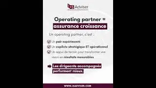 Acc&eacute;l&eacute;rer / scaler sans se planter : le r&ocirc;le cl&eacute; de l&rsquo;Operating Partner