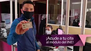 Si ya hiciste tu cita &iexcl;Acude al M&oacute;dulo del INE!