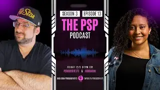 The PSP Podcast - Longevity in Content ft. @AshSaidHi  || 18+ || !Zenni @percussive173