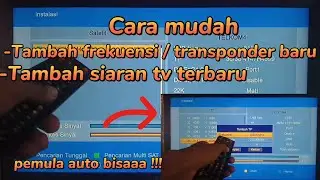 Cara mudah tambah frekuensi dan siaran tv terbaru receiver MATRIX BURGER S2 HD